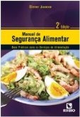 MANUAL DE SEGURANÇA ALIMENTAR - 2 ED - 2013