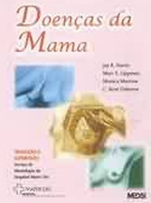 DOENÇAS DA MAMA - 2ª EDIÇÃO - (QUEIMA DE ESTOQUE) - 2002