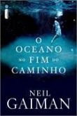 O OCEANO NO FIM DO CAMINHO - 2013