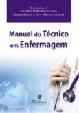 MANUAL DO TÉCNICO EM ENFERMAGEM - 2014