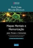 MAPAS MENTAIS E MEMORIZAÇÃO PARA PROVAS E CONCURSOS - 2011