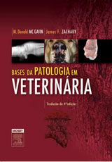 BASES DA PATOLOGIA EM VETERINÁRIA - 4ª ED - 2009 - (QUEIMA D