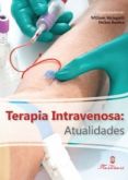 TERAPIA INTRAVENOSA: ATUALIDADES - 2012