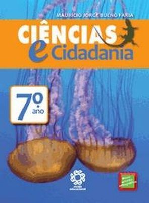 CIÊNCIAS E CIDADANIA - 7º ANO - 2012