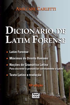 DICIONÁRIO DE LATIM FORENSE - 2011