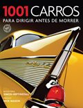 1001 CARROS PARA DIRIGIR ANTES DE MORRER - 2013