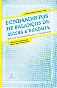 FUNDAMENTOS DE BALANÇOS DE MASSA E ENERGIA - 2013