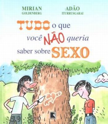 TUDO O QUE VOCE NÃO QUERIA SABER SOBRE SEXO - 2011