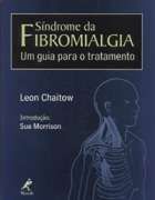 SÍNDROME DA FIBROMIALGIA - UM GUIA PARA O TRATAMENTO (MEGA-P