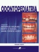 ODONTOPEDIATRIA - 3ª ED - (QUEIMA DE ESTOQUE) - 2007