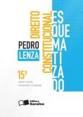 DIREITO CONSTITUCIONAL ESQUEMATIZADO - 16ª Ed. - 2012