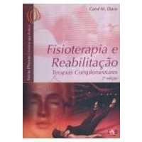 FISIOTERAPIA E REABILITAÇÃO - TERAPIAS COMPLEMENTARES - 2006